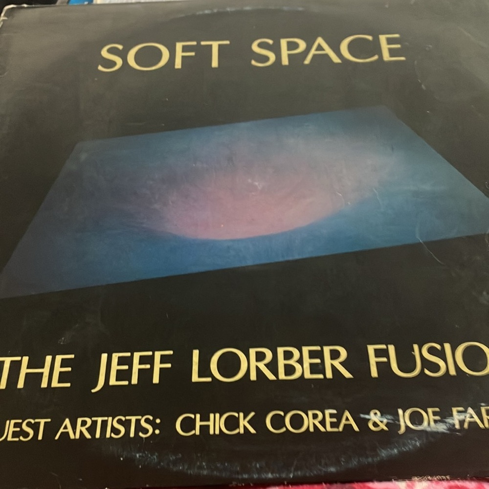 Soft space Jeff Lorber fusion vinyl